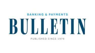 Banking and Payments Bulletin